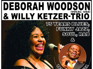 Deborah Woodson (USA) & Willy Ketzer Quartett, Blues, Soul, Funky-Jazz, R&B, Party