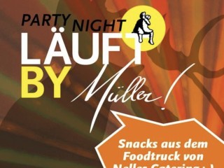 Partynight L&Auml;UFT. by M&uuml;ller 